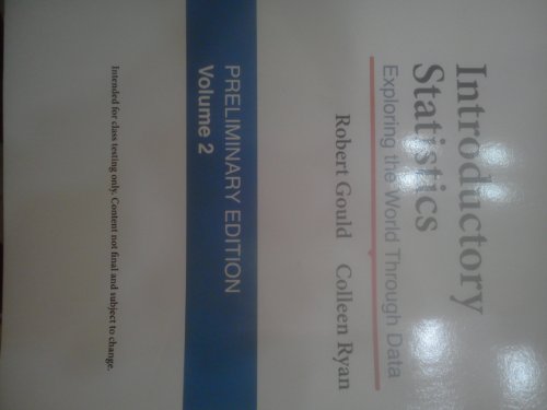 9780321784636: Introductory Statistics Exploring the World Through Data (PRELIMINARY EDITION VOLUME 2)