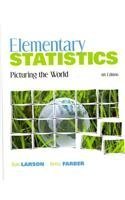 9780321784742: Elementary Statistics: Picturing the World
