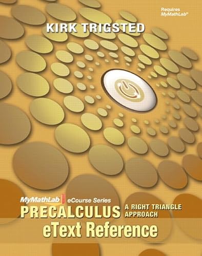 9780321784896: eText Reference for MyLab Math Precalculus Right Triangle Approach
