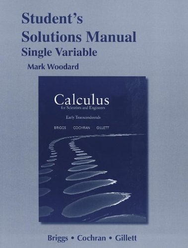 Stock image for Student Solutions Manual for Calculus for Scientists and Engineers: Early Transcendentals, Single Variable for sale by SecondSale