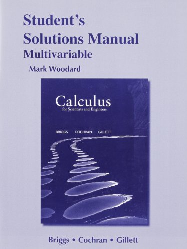 Stock image for Student Solutions Manual for Calculus for Scientists and Engineers: Early Transcendentals, Multivariable for sale by HPB-Red