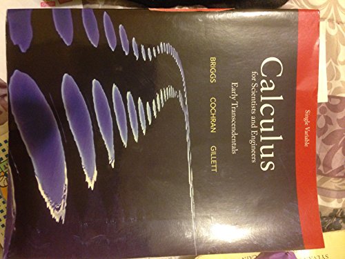 9780321785503: Calculus for Scientists and Engineers: Early Transcendentals, Single Variable