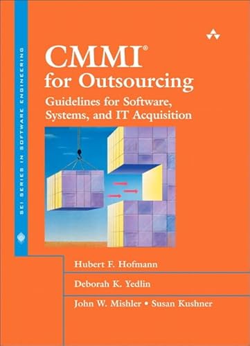 9780321787620: CMMI(R) for Outsourcing: Guidelines for Software, Systems, and IT Acquisition (SEI Series in Software Engineering)