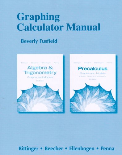 Beispielbild fr Graphing Calculator Manual for Algebra and Trigonometry : Graphs and Models and Precalculus: Graphs and Models zum Verkauf von Better World Books