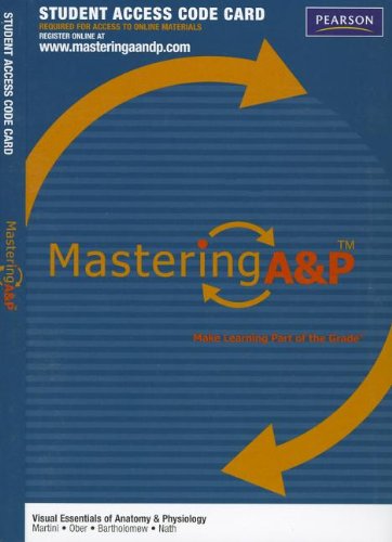 MasteringA&P -- Standalone Access Card -- for Visual Essentials of Anatomy & Physiology (9780321792853) by Martini, Frederic H.; Ober, William C.; Bartholomew, Edwin F.; Nath, Judi L.