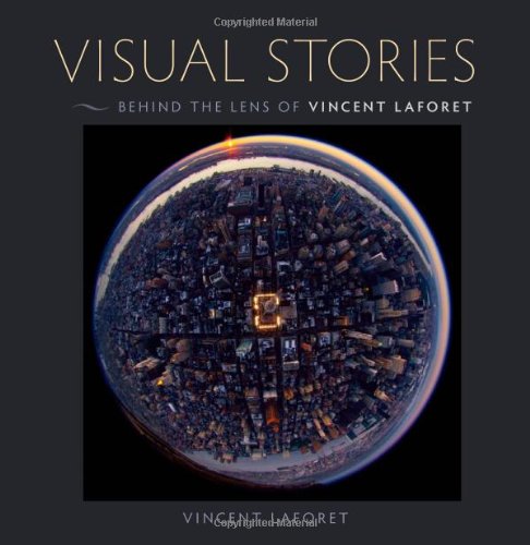 Imagen de archivo de Visual Stories: Behind the Lens with Vincent Laforet (Voices That Matter) a la venta por WorldofBooks
