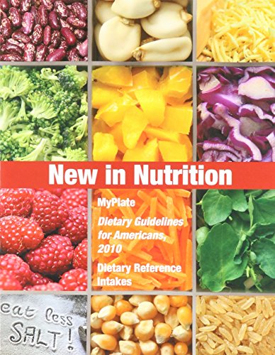 Imagen de archivo de 2010 Dietary Guidelines, DRIs and Myplate a la venta por HPB-Red