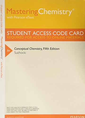 Mastering Chemistry with Pearson eText -- ValuePack Access Card -- for Conceptual Chemistry (ME Component) (9780321796059) by Suchocki, John