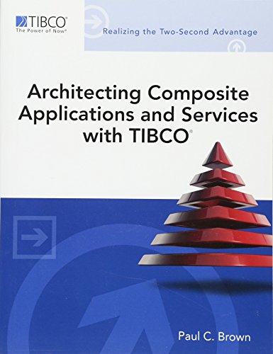 Imagen de archivo de Architecting Composite Applications and Services with TIBCO a la venta por Better World Books: West