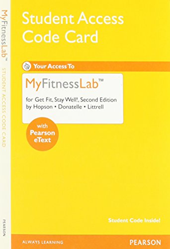 Imagen de archivo de NEW MyFitnessLab with Pearson eText -- ValuePack Access Card -- for Get Fit, Stay Well! a la venta por BookHolders