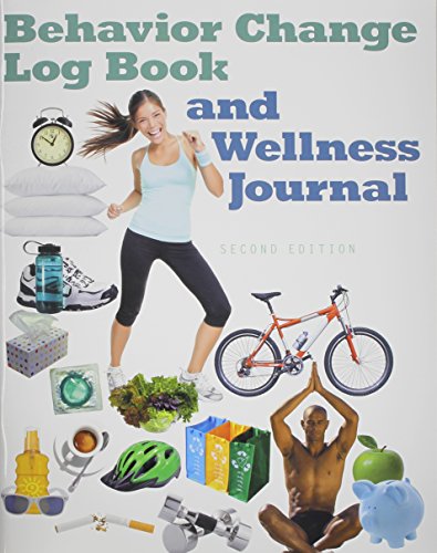 Imagen de archivo de Behavior Change Log Book and Wellness Journal a la venta por SecondSale