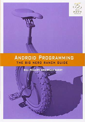 Beispielbild fr Android Programming: The Big Nerd Ranch Guide (Big Nerd Ranch Guides) zum Verkauf von Books From California