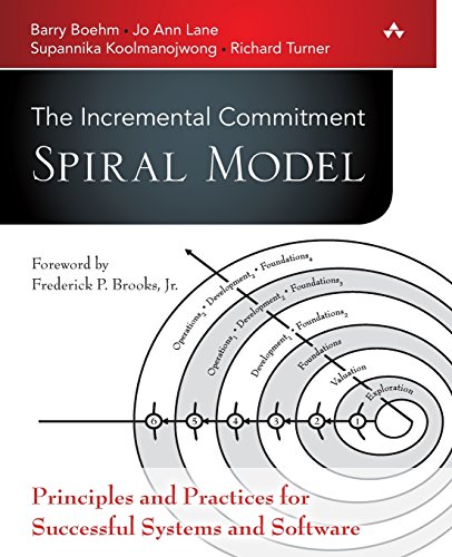 Imagen de archivo de The Incremental Commitment Spiral Model: Principles and Practices for Creating Successful Systems and Software a la venta por Revaluation Books