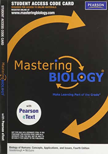 Imagen de archivo de MasteringBiology with Pearson eText -- ValuePack Access Card -- for Biology of Humans: Concepts, Applications, and Issues (ME Component) a la venta por HPB-Red