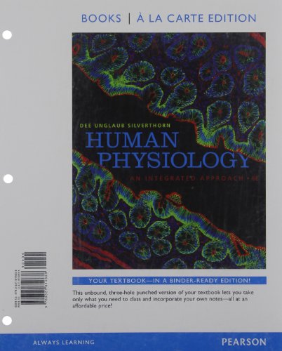 9780321814838: Human Physiology: An Integrated Approach, Books a la Carte Edition (6th Edition)