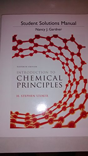 Stock image for Student Solution Manual for Introduction to Chemical Principles for sale by KuleliBooks