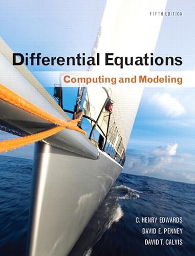 Beispielbild fr Differential Equations: Computing and Modeling (5th Edition) (Edwards, Penney & Calvis, Differential Equations: Computing and Modeling Series) zum Verkauf von SecondSale