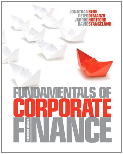 Stock image for Fundamentals of Corporate Finance, Canadian Edition with MyFinanceLab for sale by Discover Books