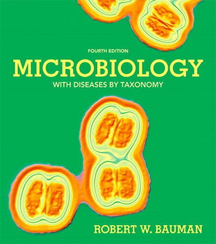 Stock image for Microbiology with Diseases by Taxonomy (4th Edition) for sale by SecondSale