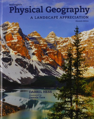 Mcknight's Physical Geography: A Landscape Appreciation 11th Edition