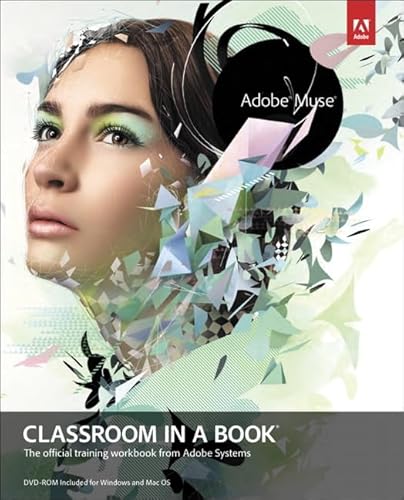 Adobe Muse: Classroom in a Book (9780321821362) by Adobe Creative Team