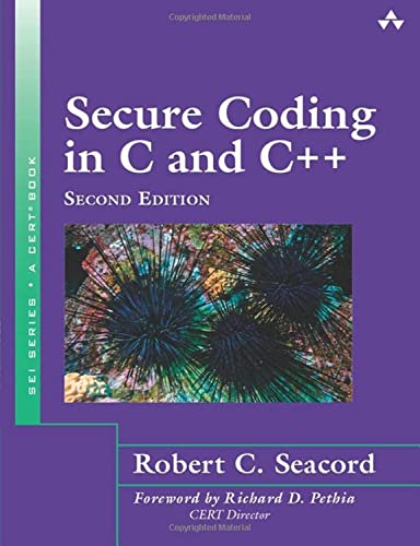 Stock image for Secure Coding in C and C++ (SEI Series in Software Engineering) for sale by Pulpfiction Books