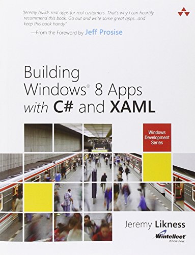 Beispielbild fr Building Windows 8 Apps with C# and XAML (Microsoft Windows Development Series) zum Verkauf von WorldofBooks