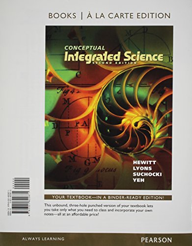 Stock image for Conceptual Integrated Science, Books a la Carte Edition (2nd Edition) for sale by Wrigley Books