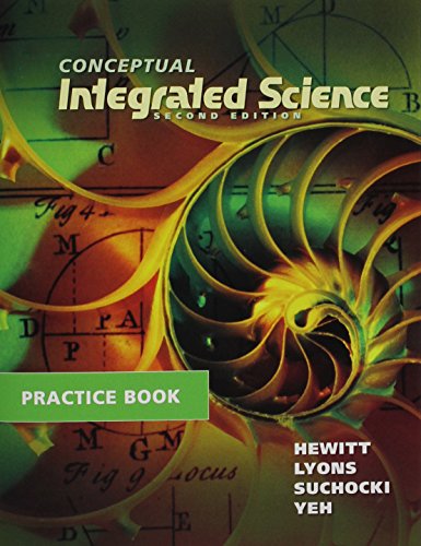 Stock image for Practice Book for Conceptual Integrated Science for sale by Better World Books