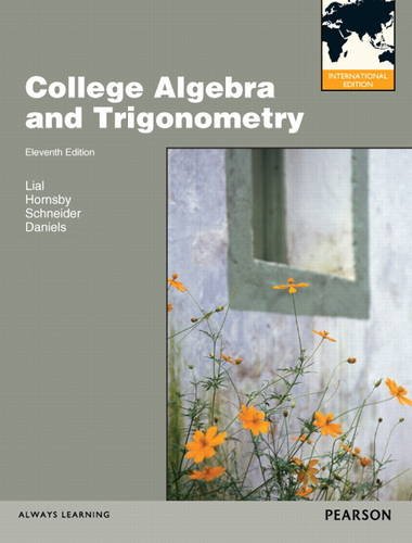 9780321824660: College Algebra and Trigonometry: International Edition