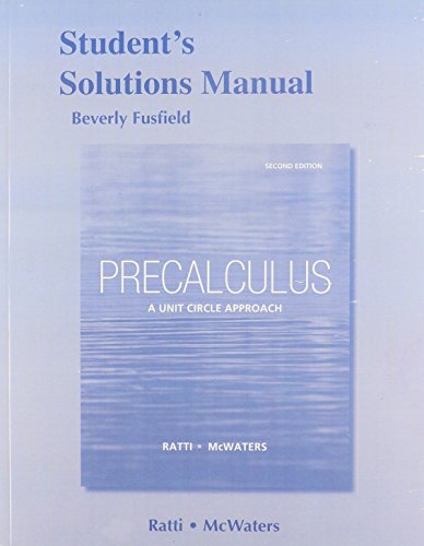 Stock image for Student's Solutions Manual for Precalculus: A Unit Circle Approach for sale by GreatDeals4You