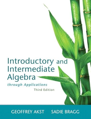 Imagen de archivo de Introductory and Intermediate Algebra through Applications a la venta por BookHolders