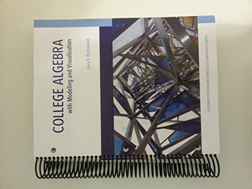 Imagen de archivo de College Algebra with Modeling & Visualization (5th Edition) a la venta por HPB-Red