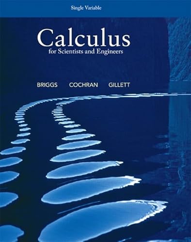 9780321826718: Calculus for Scientists and Engineers: Single Variable