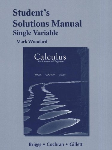 Imagen de archivo de Student`s Solutions Manual for Calculus for Scientists and Engineers, Single Variable: Stud Solu Manu foir Cal SSP a la venta por Buchpark