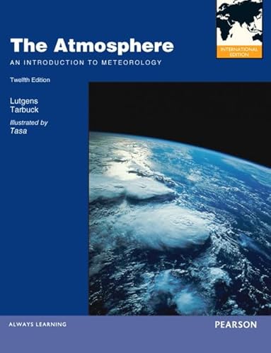 Immagine dell'editore per The Atmosphere: An Introduction to Meteorology venduto da ThriftBooks-Atlanta