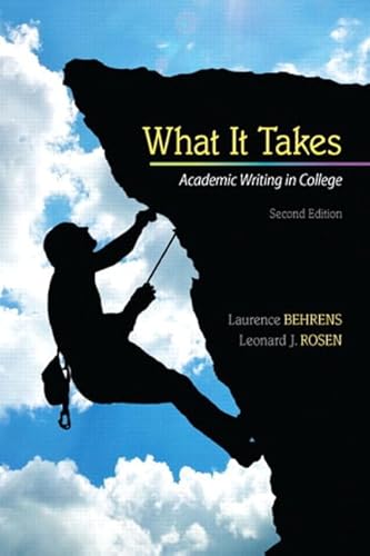 9780321828927: What it Takes: Academic Writing in College Plus NEW MyCompLab -- Access Card Package (2nd Edition)