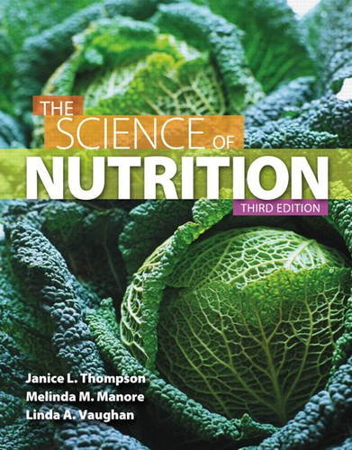 Stock image for The Science of Nutrition (3rd Edition) for sale by BooksRun