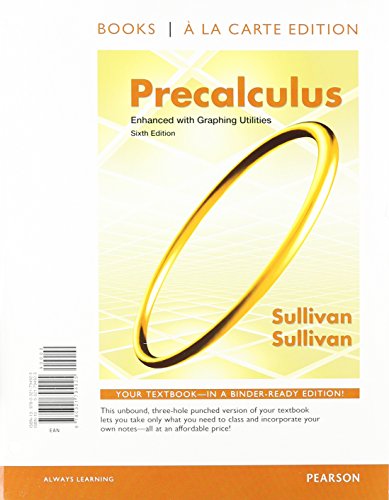 Stock image for Precalculus Enhanced with Graphing Utilities, Books a la Carte Edition Plus NEW MyMathLab with Pearson eText -- Access Card Package (6th Edition) for sale by HPB-Red