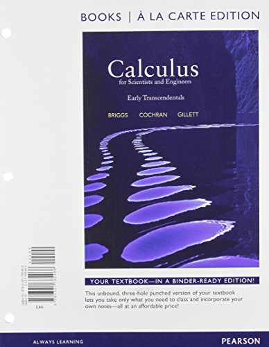 Stock image for Calculus for Scientists and Engineers Early Transcendentals, Books a la Carte Edition Plus NEW MyLab Math with Pearson eText -- Access Card Package for sale by SGS Trading Inc