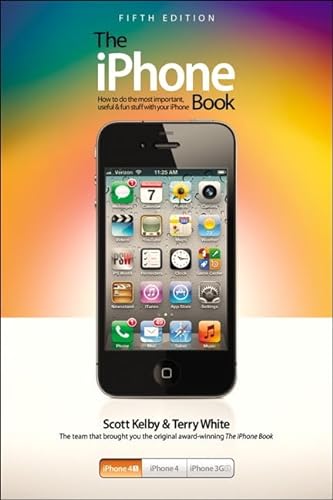 Imagen de archivo de The iPhone Book: Covers iPhone 4S, iPhone 4, and iPhone 3GS a la venta por AwesomeBooks
