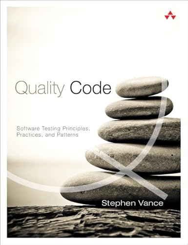 Stock image for Quality Code: Software Testing Principles, Practices, and Patterns for sale by HPB-Red