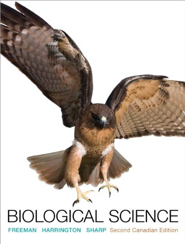 Biological Science, Second Canadian Edition with MasteringBiology (2nd Edition) (9780321834843) by Freeman, Scott; Sharp, Joan C.; Harrington, Michael