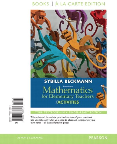 Stock image for Mathematics for Elementary Teachers with Activities, Books a la carte edition (4th Edition) for sale by GoldBooks