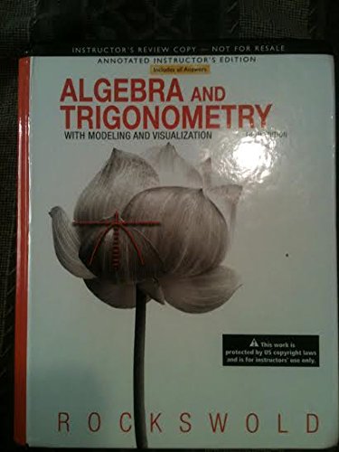 9780321836793: Annotated Instructor's Edition of Algebra and Trigonometry with Modeling & Visualization