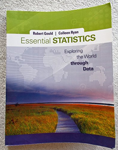 9780321836984: Essential Statistics: Exploring the World Through Data