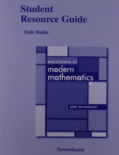 Beispielbild fr Excursions in Modern Mathematics: Student Resource Guide zum Verkauf von ThriftBooks-Dallas