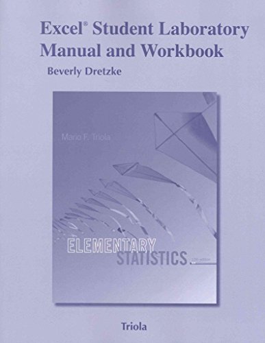 Stock image for Excel Student Laboratory Manual and Workbook for the Triola Statistics Series for sale by Nationwide_Text