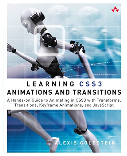 Beispielbild fr Learning CSS3 Animations and Transitions: A Hands-on Guide to Animating in CSS3 with Transforms, Transitions, Keyframes, and JavaScript zum Verkauf von BooksRun