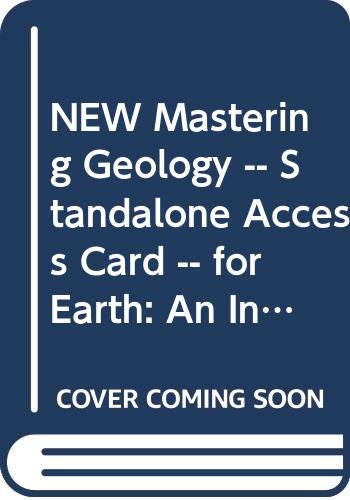 NEW Mastering Geology -- Standalone Access Card -- for Earth: An Introduction to Physical Geology (9780321839879) by Tarbuck, Edward J.; Lutgens, Frederick K.; Tasa, Dennis G.